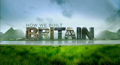 How We Built Britain